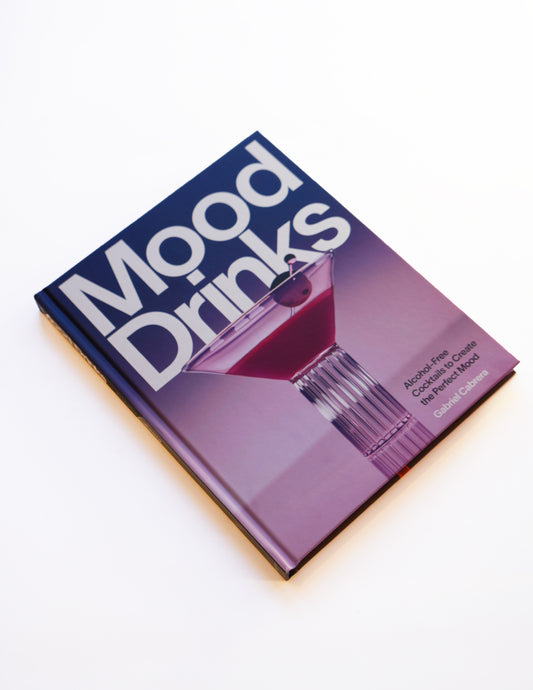 Mood Drinks - A Cocktail Recipe Book