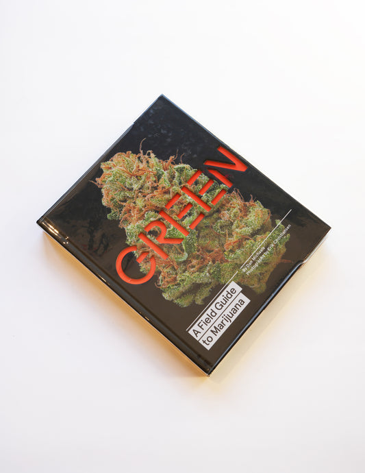 Green: A Field Guide to Marijuana