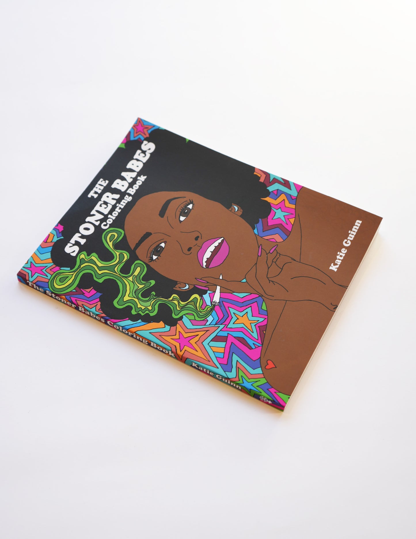 The Stoner Babes Coloring Book - By Katie Guinn